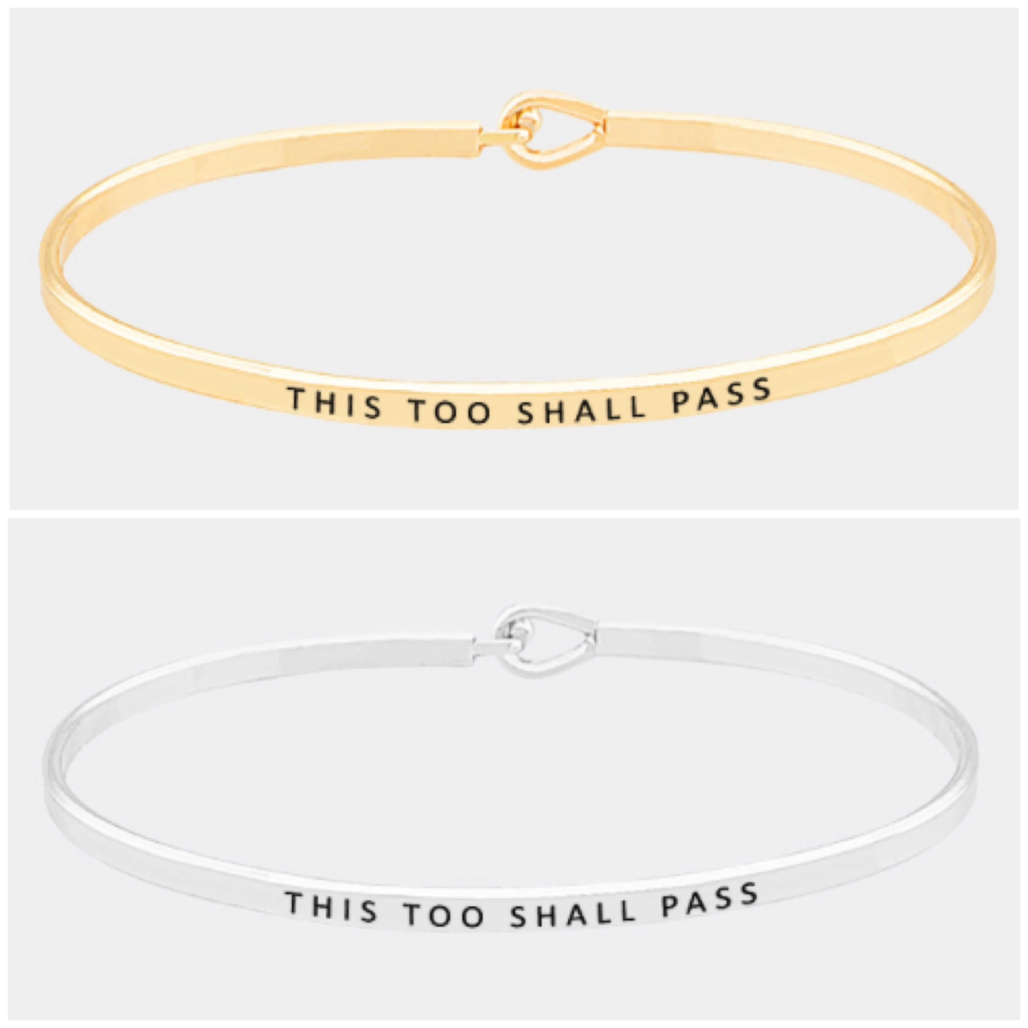 This Too Shall Pass Bangle Bracelet